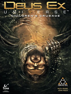 cover image of Deus Ex Universe: Children's Crusade (2016), Issue 4